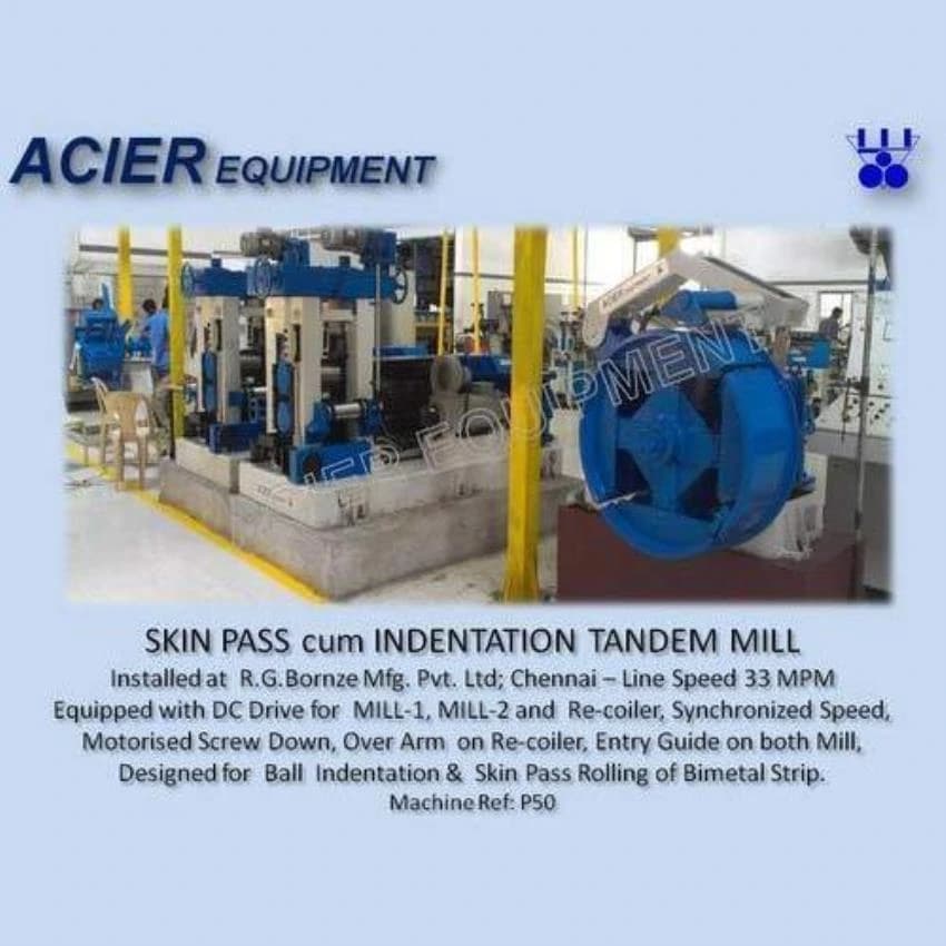 Skin Pass Tandom Rolling Mill For Sintered Bimetal Strip, Automation Grade: Automatic