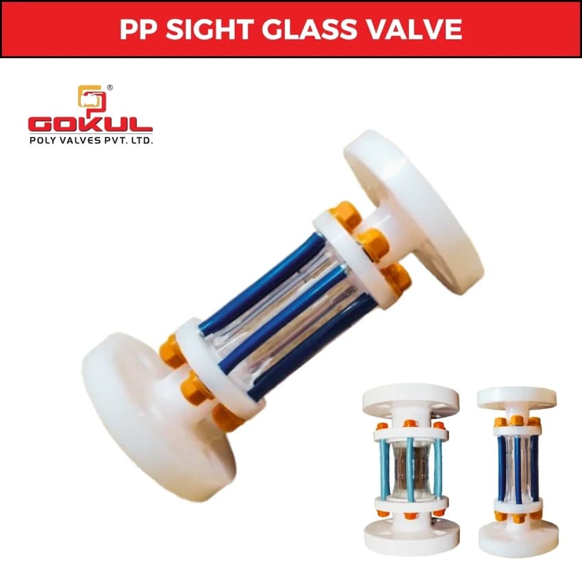 Pp Sight Glass Valve, Valve Size: 1 inch